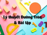 Các dạng bài tập toán về Đường tròn và cách giải - toán lớp 9